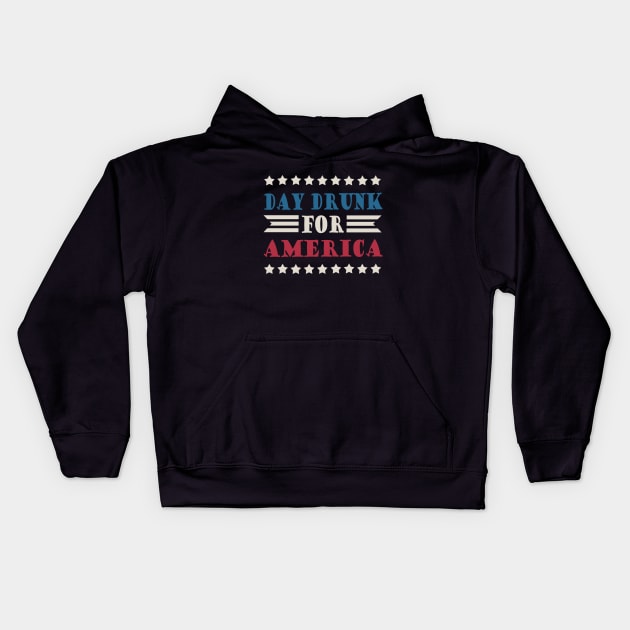 Day Drunk For America Kids Hoodie by valentinahramov